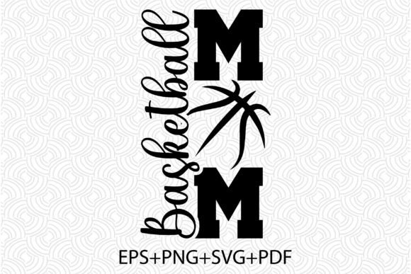Basketball Mom Graphic T-Shirt for Pro Designs